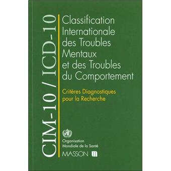 CIM-10/ICD-10 Critères diagnostiques pour la recherche