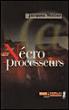 Nécroprocesseurs - 1