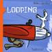 Looping - 1
