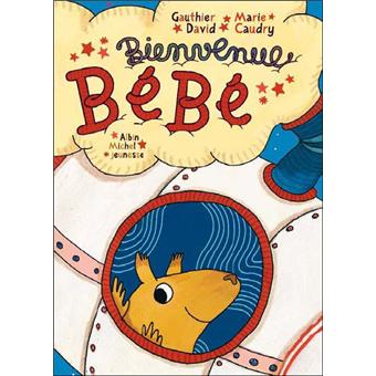 Bienvenue Bebe Relie Gauthier David Marie Caudry Achat Livre Fnac Bienvenue Bebe Relie Gauthier David Marie Caudry Achat Livre Fnac