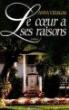 Le coeur a ses raisons - 1