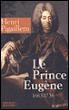 Le prince Eugène (1663-1736) - Henri Pigaillem - broché