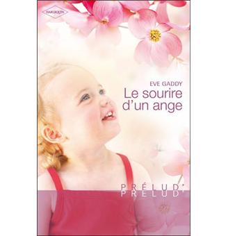 Le Sourire D Un Ange Poche Eve Gaddy Achat Livre Fnac
