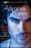 The Vampire Diaries, Journal D'Un Vampire - Vampire diaries: stefan's diaries 06: the compelled - 1