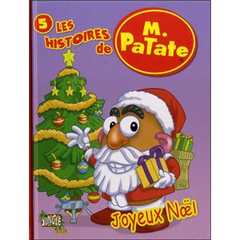 Monsieur Patate Tome 5 Joyeux Noel Alex Sanders Cartonne Achat Livre Fnac Monsieur Patate Tome 5 Joyeux Noel Alex Sanders Cartonne Achat Livre Fnac