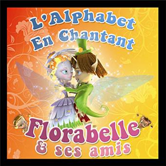 L Alphabet En Chantant Florabelle Cd Single Achat Prix Fnac