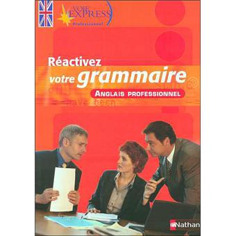 Reactivez Votre Grammaire Anglais Professionnel Voie Express Professionnel Livre Broche Serena Murdoch Stern Achat Livre Fnac