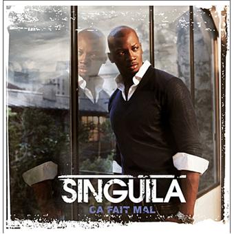ca fait mal singuila