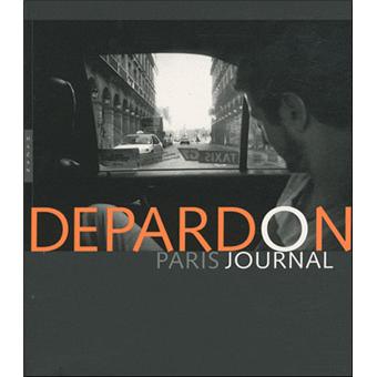 Depardon Paris Journal. - 1