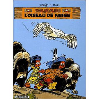 Yakari Tome 18 Loiseau De Neige - 