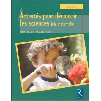 Activités pour découvrir les sciences à la maternelle