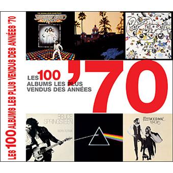 Les 100 Albums Les Plus Vendus Des Annees 70 Cartonne Hamish Champ Gilles Verlant Achat Livre Fnac