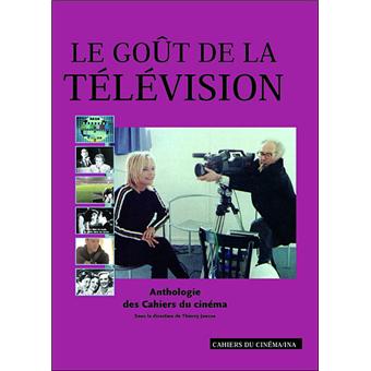 Le Gout de la Télévision