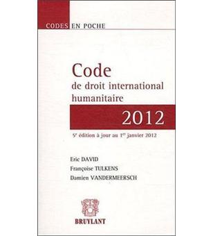 Code de droit international humanitaire - 1