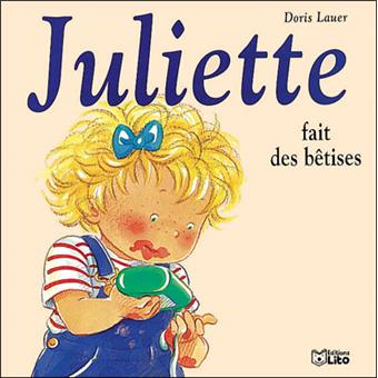 Couverture : Juliette fait des bêtises