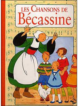 Bécassine - Les chansons de Bécassine - 1