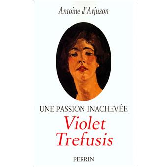 La passion impossible de Violet Tréfusis - 1