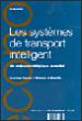 Systemes de transport intelligent:un enjeu strategique mondi - J.L. Ygnace - broché