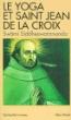 Le Yoga Et Saint Jean De La Croix - 1