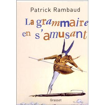 La grammaire en s'amusant