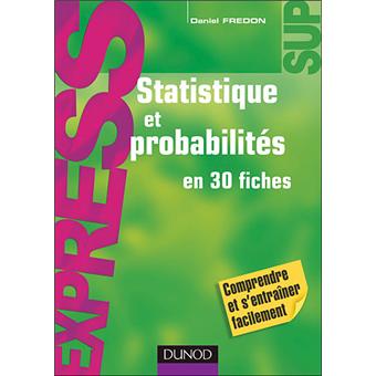 Statistique et probabilités en trente fiches