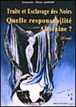 Traité et esclavage des noirs