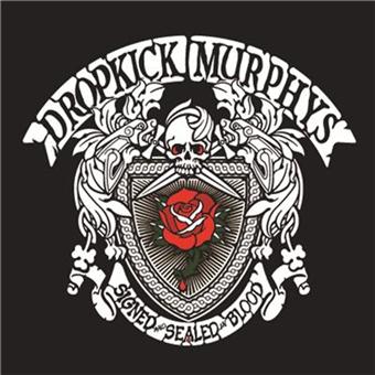 Signed and sealed in blood - Dropkick Murphys - CD album ...
