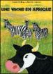 Vache en afrique (Une) - QUINET BENEDICTE / HELLINGS COLETTE - cartonné