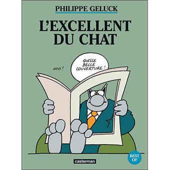 Le Chat Best Of L Excellent Du Chat Philippe Geluck Philippe Geluck Philippe Geluck Cartonne Achat Livre Fnac
