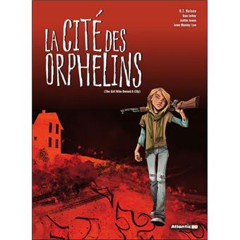 La cité des orphelins, the girls who owned the city
