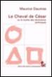 Le cheval de cesar