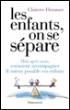 Les enfants, on se separe - 1