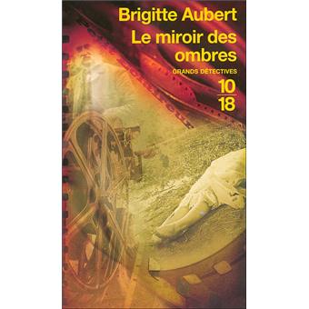 Les Aventures De Louis Denfert Tome 1 Le Miroir Des Ombres Brigitte Aubert Broche Achat Livre Ou Ebook Fnac Les Aventures De Louis Denfert Tome 1 Le Miroir Des Ombres Brigitte Aubert Broche Achat Livre Ou Ebook Fnac