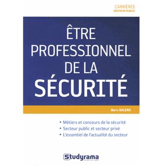 Être professionnel de la sécurité - 1