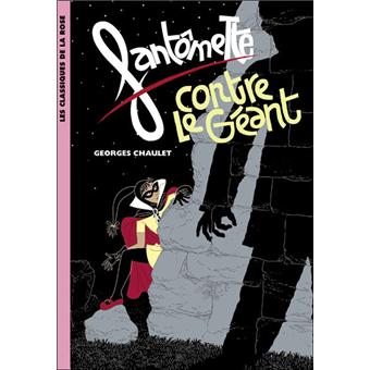 FantômetteFantômette 03 - Fantômette contre le géant