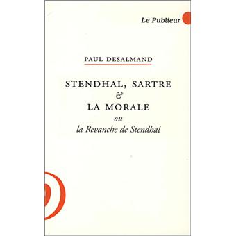 Stendhal, Sartre et la morale