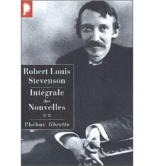 Integrale Des Nouvelles Tome 2 Tome 2 Poche Robert Louis Stevenson Achat Livre Fnac