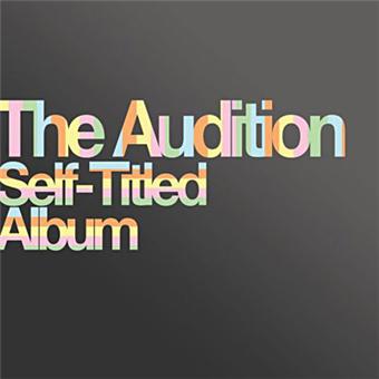 The Audition-Self-Titled Album - 1