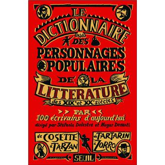 DICTIONNAIRE DES PERSONNAGES POPULA
