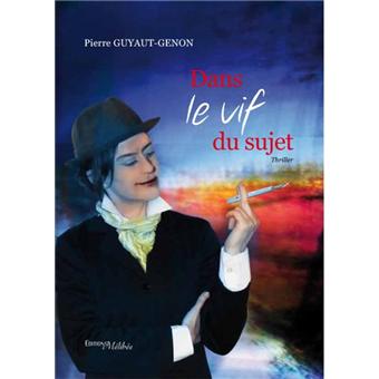Le vif du sujet. main image 0