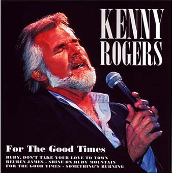 S-For The Good Times Kenny Roger - 1