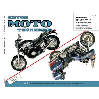 Revue moto technique 78.3 Yamaha VMX 12 V-XVZ 12T-TD Venture 13 TD