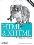 HTML and  XHTML the definitive guide