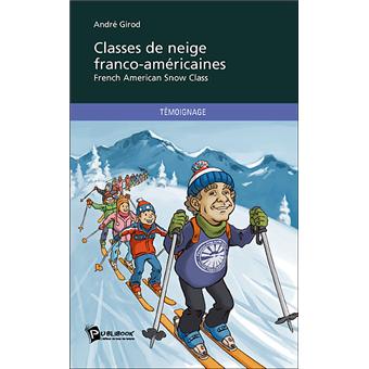 La classe de neige franco-américaine - 1