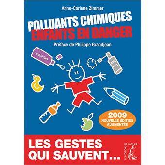 Protéger votre enfant des polluants chimiques