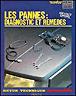 Pannes diagnostics et remedes