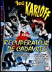 Le récuperateur de cadavres