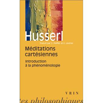 Meditations Cartesiennes Poche Edmund Husserl Livre Tous Les Livres A La Fnac