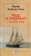 Pelle le conquérant, Tome 4 - Martin Andersen Nexo - broché