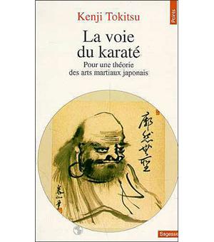 VOIE DU KARATE POUR UNE THEORIE DES